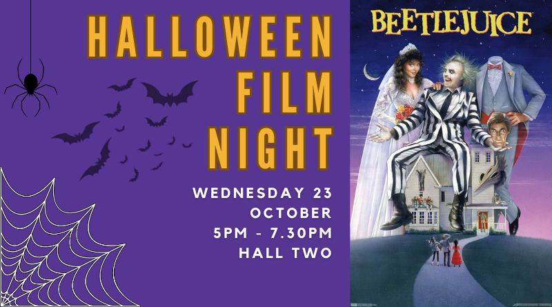 Halloween film night: Beetlejuice screening! – Cancelled